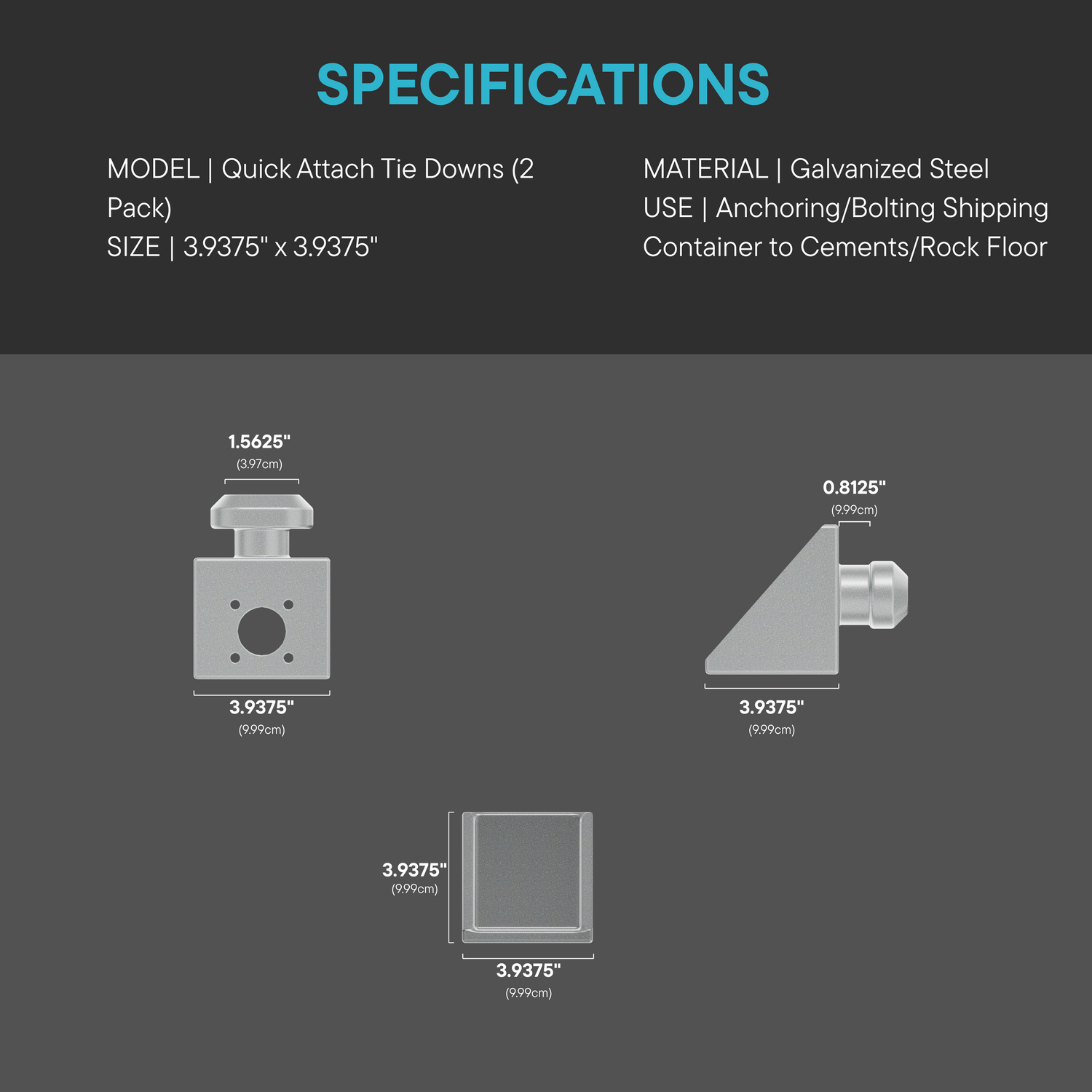 Quick Attach Tie Downs specification sheet showing dimensions, galvanized steel construction, and design for anchoring shipping containers to concrete or rock surfaces.