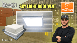 How To Install a Big Air Sky Light Roof Vent on a Shipping Container